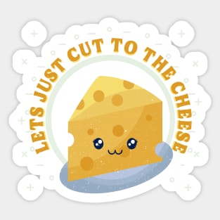 Kawaii art - cut to the cheese Sticker